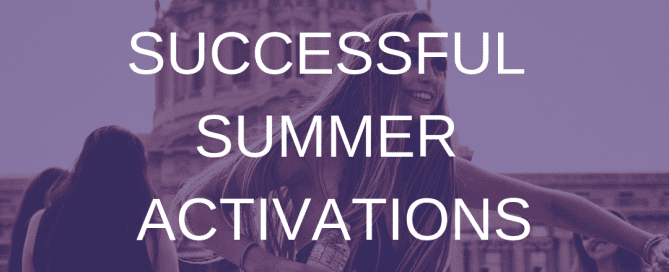 successful summer activations